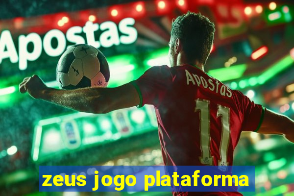 zeus jogo plataforma